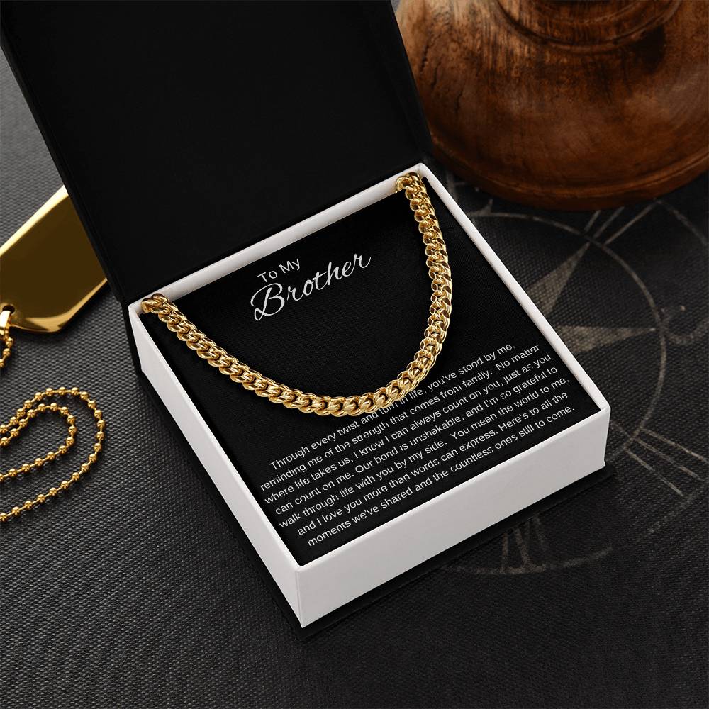 To My Brother I  UNSHAKABLE BOND I Cuban Chain Necklace- black message card