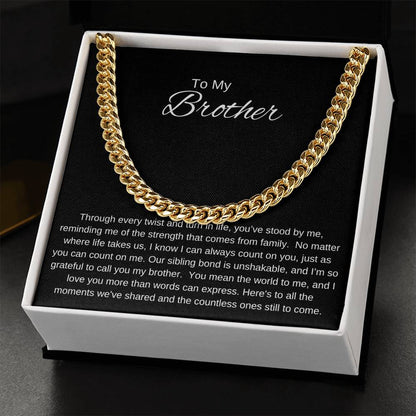 To My Brother I  UNSHAKABLE BOND I Cuban Chain Necklace- black message card