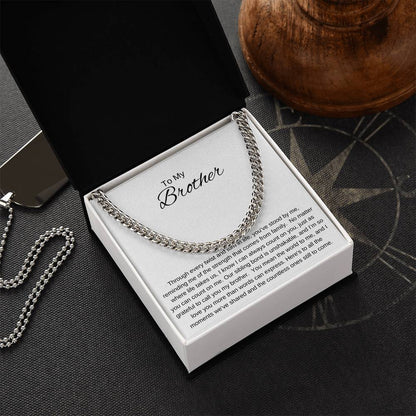 To My Brother I UNSHAKABLE BOND Cuban Chain Necklace- white message card