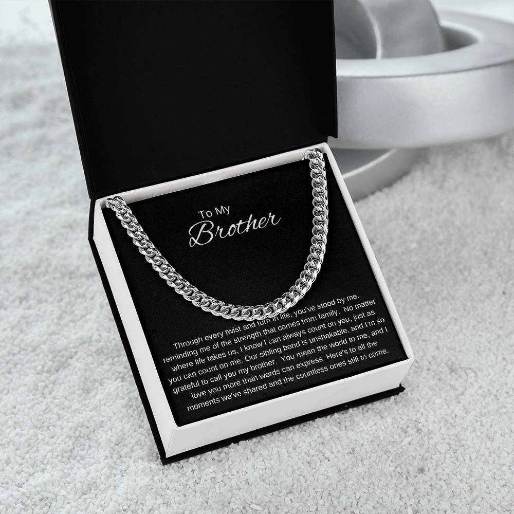 To My Brother I  UNSHAKABLE BOND I Cuban Chain Necklace- black message card