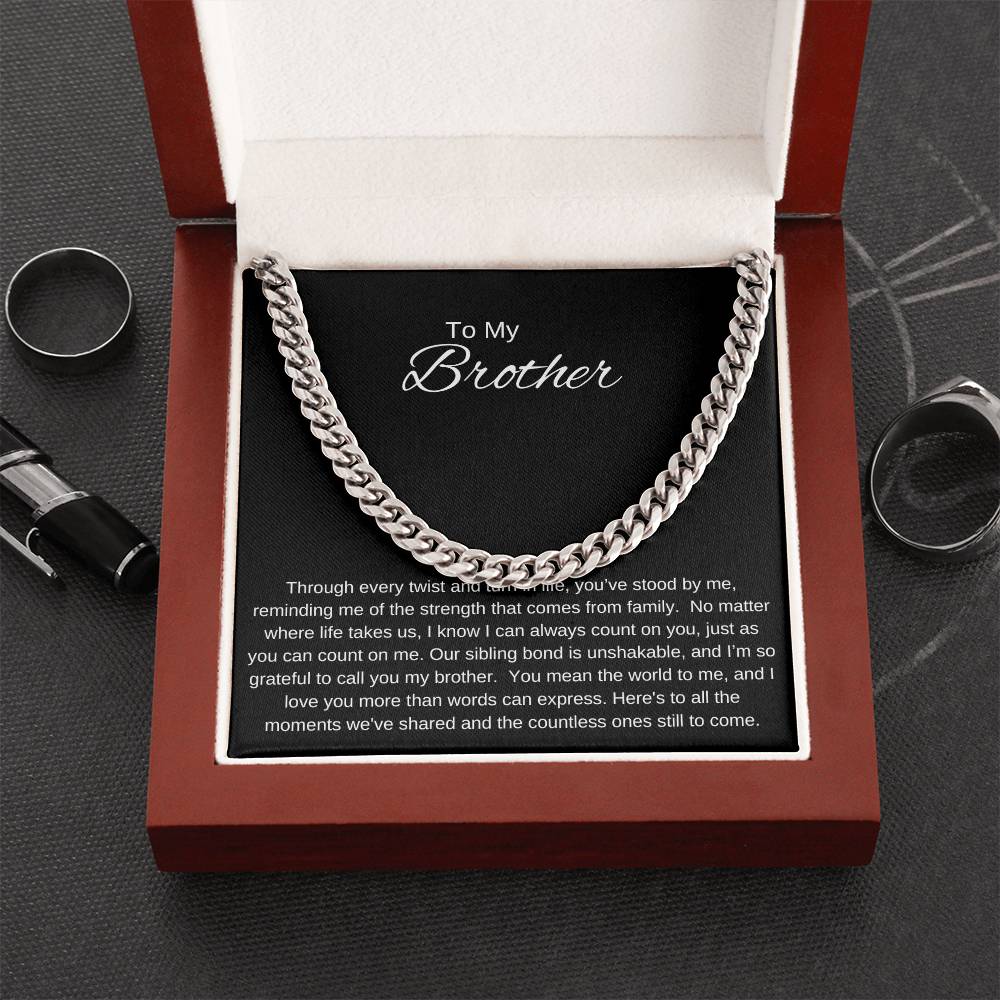 To My Brother I  UNSHAKABLE BOND I Cuban Chain Necklace- black message card