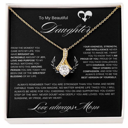 To My Beautiful Daughter I From the Moment I Alluring Beauty Necklace- white mother & daughter heart