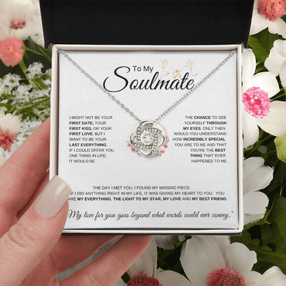 To My Soulmate Doves I I might not be your first date I Love Knot Necklace- white message card