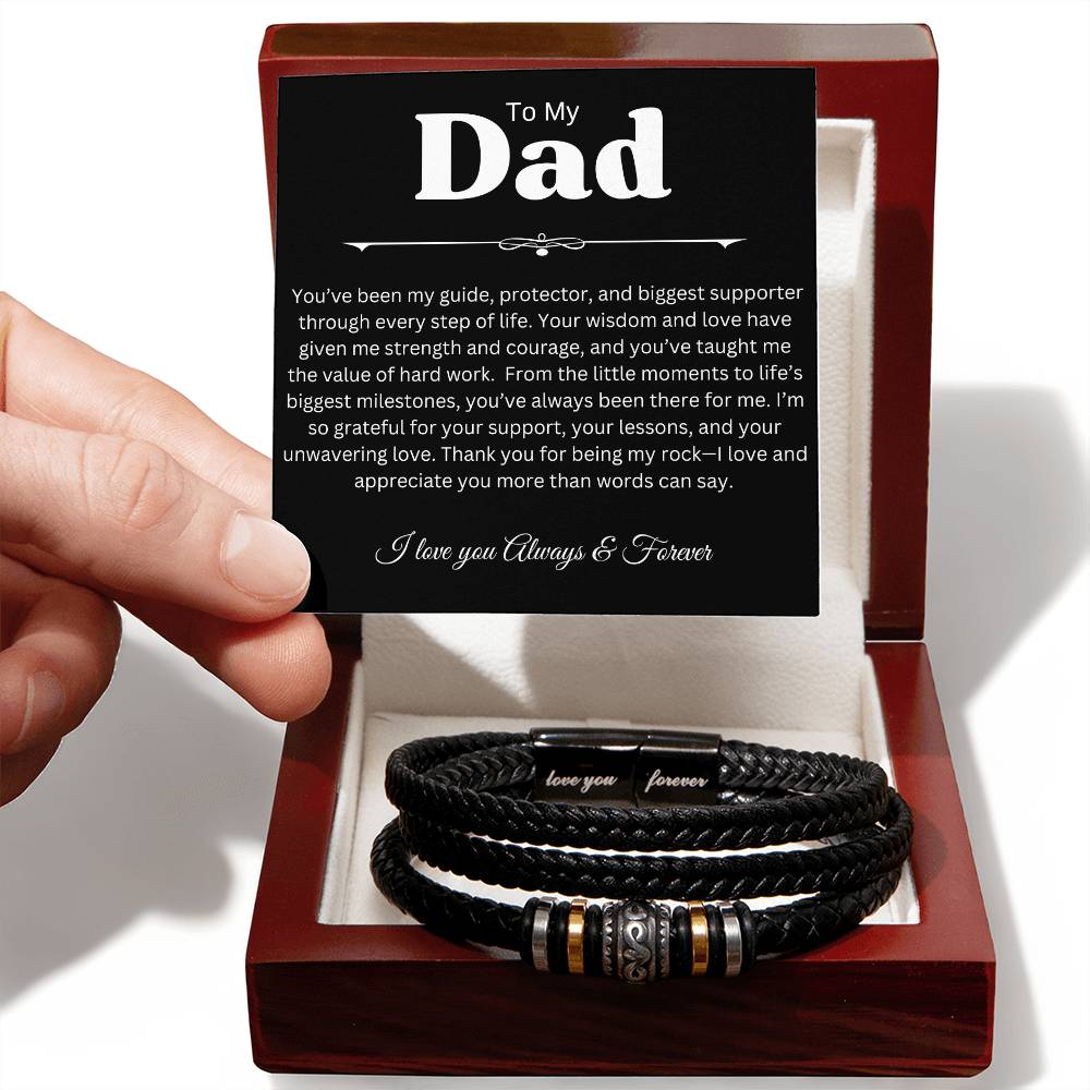 To My Dad I you are my guide and Protector I Love you Forever Bracelet